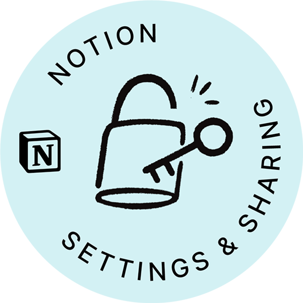 Notion Settings and Sharing Badge
